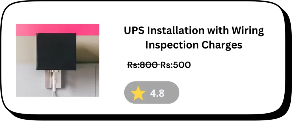 UPS Installation with Wiring Inspection Charges